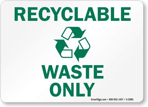 Recyclable Waste Only Signs, Recycling Signs Labels, SKU: S-2985