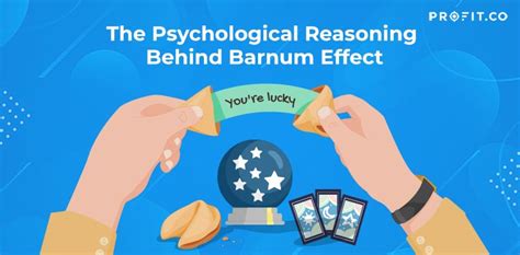 The Psychological Reasoning Behind Barnum Effect | Profit.co