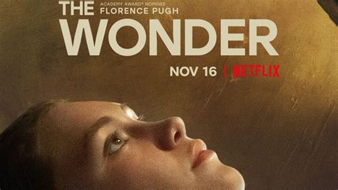 The Wonder: Netflix Releases the Official Poster of Florence Pugh's Next Project | Leisurebyte