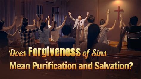 Does Forgiveness of Sins Mean Purification and Salvation?