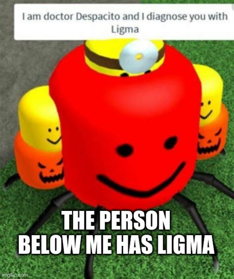 u hav ligma - Imgflip