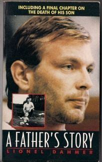 Nonfiction Book Review: A Father's Story by Lionel Dahmer, Author Avon Books $5.99 (0p) ISBN 978 ...