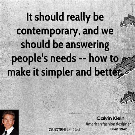 Calvin Klein Quotes. QuotesGram