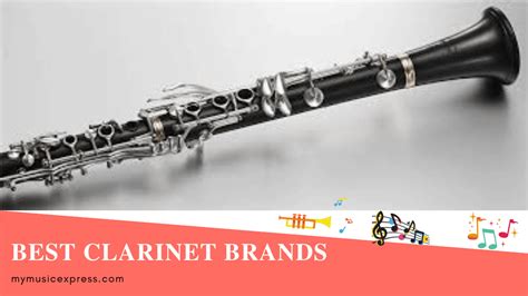 7 Best Clarinet Brands - My Music Express