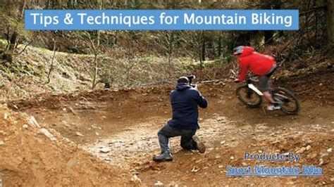 tips techniques for mountain biking by mountainbike - Issuu