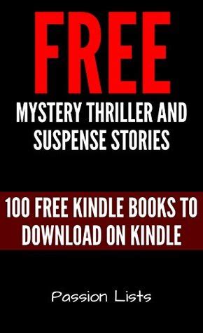 Free Mystery Thriller and Suspense Stories: 100 Free Kindle Books to ...