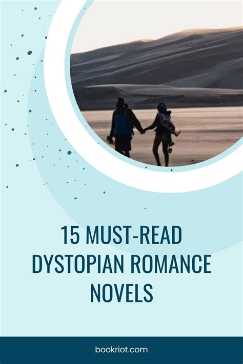 15 Must-Read Dystopian Romance Novels