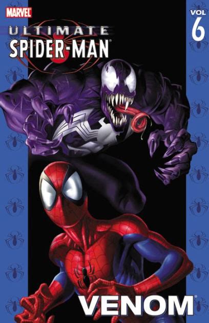 Ultimate Spider-Man, Volume 6: Venom by Brian Michael Bendis, Mark Bagley |, Paperback | Barnes ...