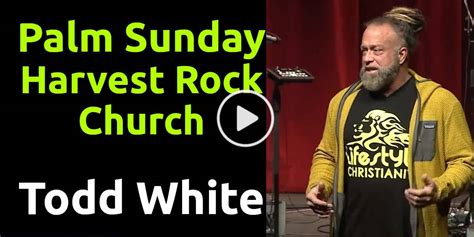 Todd White, March 24, 2024 - Palm Sunday. Harvest Rock Church