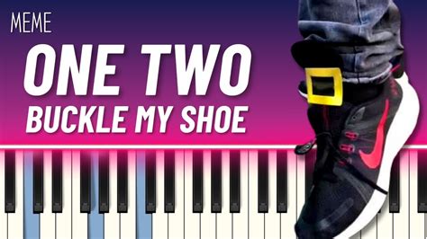 One Two Buckle My Shoe Meme (Piano Tutorial) - YouTube