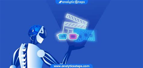 6 Applications of AI in Entertainment Industry | Analytics Steps