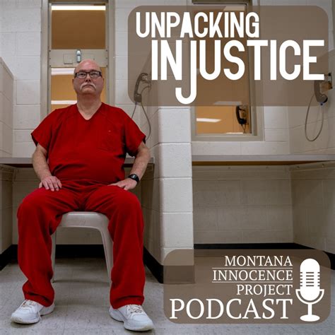 Podcast: How to apply for MTIP’s legal services – Montana Innocence Project