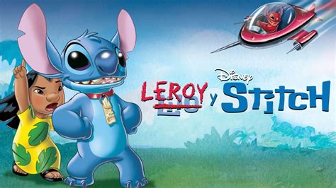 Leroy y Stitch | Disney+