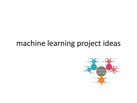 PPT - machine learning project ideas PowerPoint Presentation, free ...