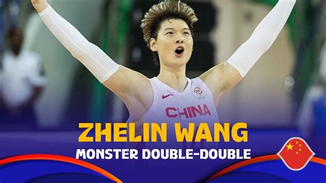 Zhelin Wang 🇨🇳 Monster Double-Double - FIBA Basketball World Cup 2023 Asian Qualifiers 2023 ...