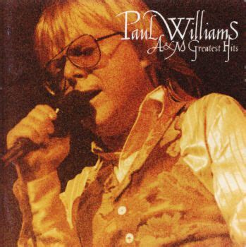 PAUL WILLIAMS - GREATEST HITS