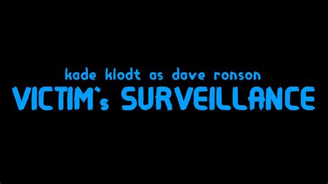 Victim's Surveillance (2023) - first reveal by kadeklodt on DeviantArt