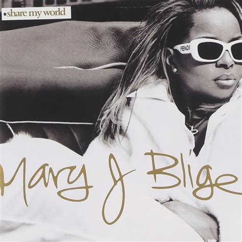 Share My World: Mary J. Blige: Amazon.fr: Musique