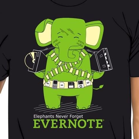 Evernote: Elephants Never Forget (With images) | Branded t shirts ...
