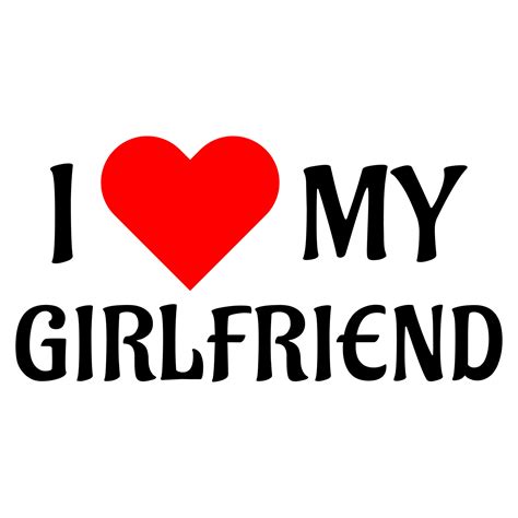 i love my girlfriend text design on white background 13969170 Vector Art at Vecteezy