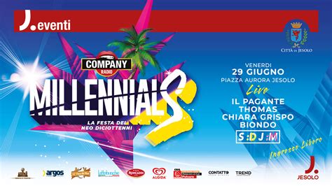 29.06.2018 MILLENNIALS - Piazza Aurora - Jesolo VE - Radio Company