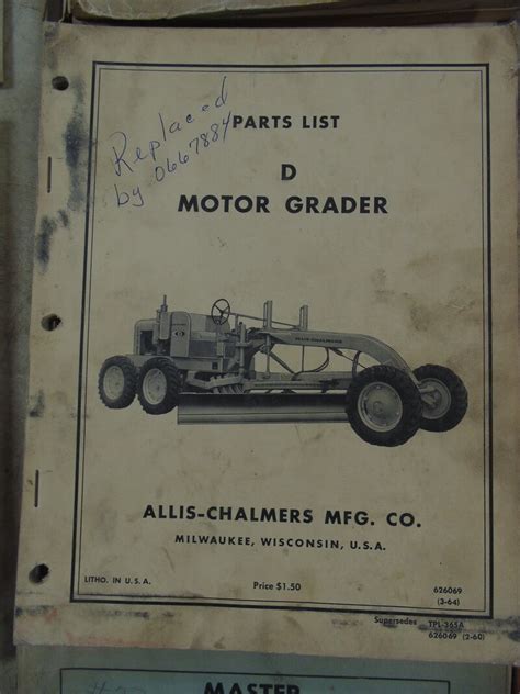 Allis Chalmers D Motor Grader Parts Manual - Used Equipment Manuals