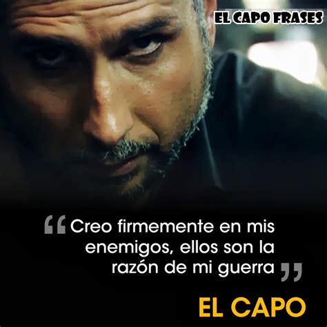 EL CAPO FRASES : EL CAPO FRASES