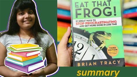 Eat that frog- summary "Author - Brian Tracy" #booklover #briantracy #motivation #eatthatfrog ...