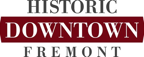 Brief History - Historic Downtown Fremont