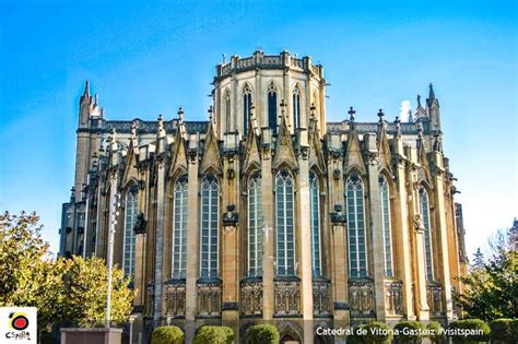 Catedral de Vitoria-Gasteiz | Paisajes de españa, País vasco, España