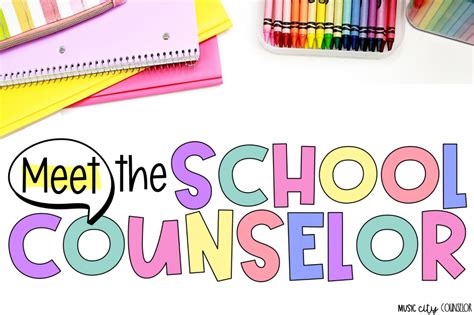 Meet the School Counselor Resources - Music City Counselor