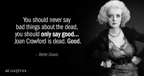 TOP 25 QUOTES BY BETTE DAVIS (of 151) | A-Z Quotes