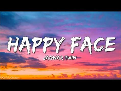 Jagwar Twin - Happy Face (Lyrics) - YouTube