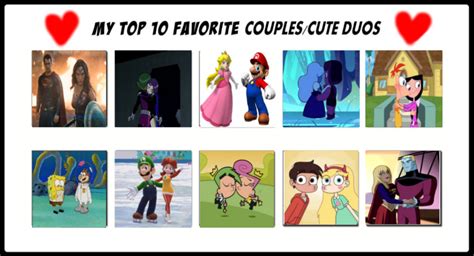 Top 10 Favorite Couples/Cute Duos by PrincessFlameFigher on DeviantArt