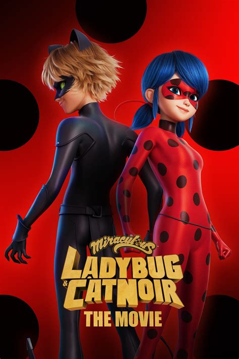 Miraculous: Ladybug & Cat Noir, The Movie (2023) - Posters — The Movie ...