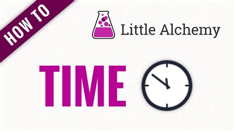 time - Little Alchemy Cheats