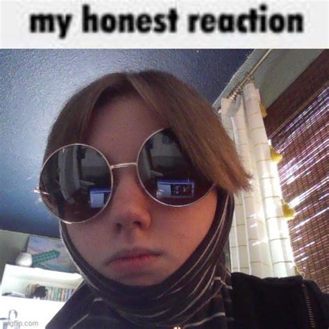 my honest reaction Blank Template - Imgflip