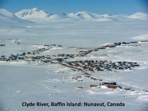 PPT - Clyde River, Baffin Island: Nunavut, Canada PowerPoint Presentation - ID:2822232