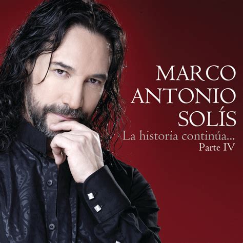 Marco Antonio Solís: mejores canciones · discografía · letras