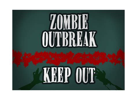 Zombie Outbreak Keep Out Print Blood Splatter Zombies Hands Picture Fun ...