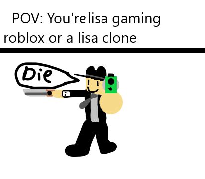 Art for lisagaming roblox : r/commitdie