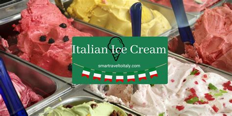 The 10 Best Popular Italian Ice Cream Brands - Smart Travel to Italy