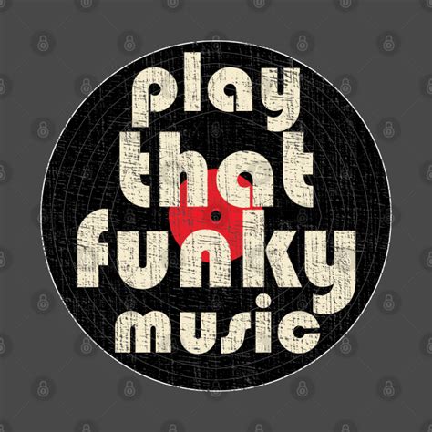 Play That Funky Music Vinyl Record Distressed Graphic - Vinyl Record - Tapestry | TeePublic