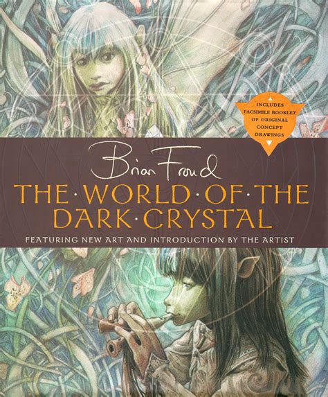 The World of the Dark Crystal by Bryan Froud - art book review - MySF ...