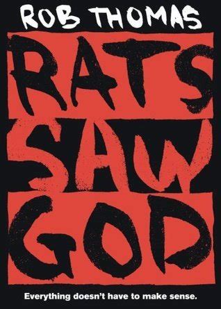 Rats Saw God by Rob Thomas | Goodreads