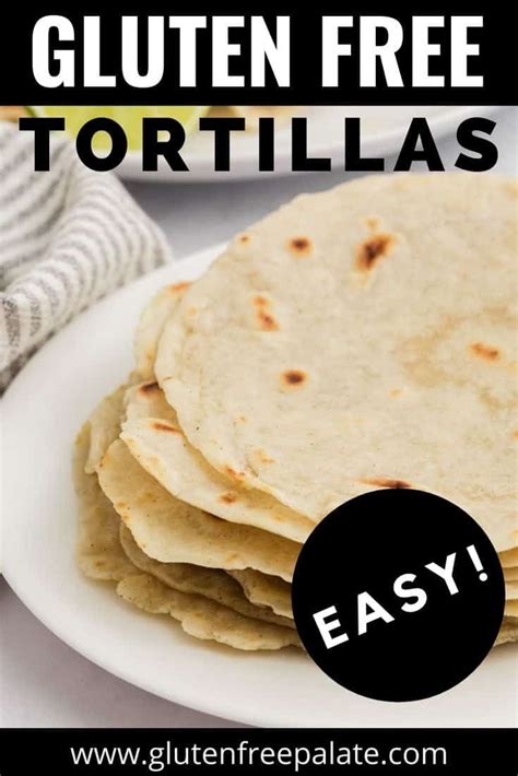 Easy Homemade Gluten-Free Tortilla Recipe