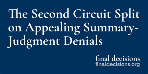 The Second Circuit Split on Appealing Summary-Judgment Denials - Final ...