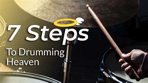 Best Drummer Tips | 7 Steps To Drumming Heaven | Blog