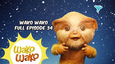 Wako Wako Full Episode 34 | YeY Superview - YouTube