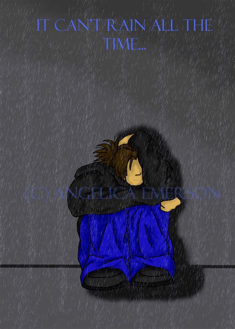 It can't rain all the time... by FlamingRage21 on deviantART